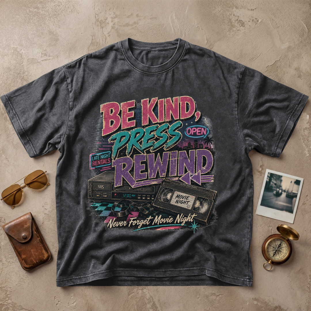 Be Kind Press Rewind Retro VHS