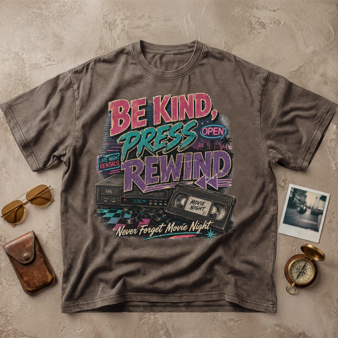 Be Kind Press Rewind Retro VHS
