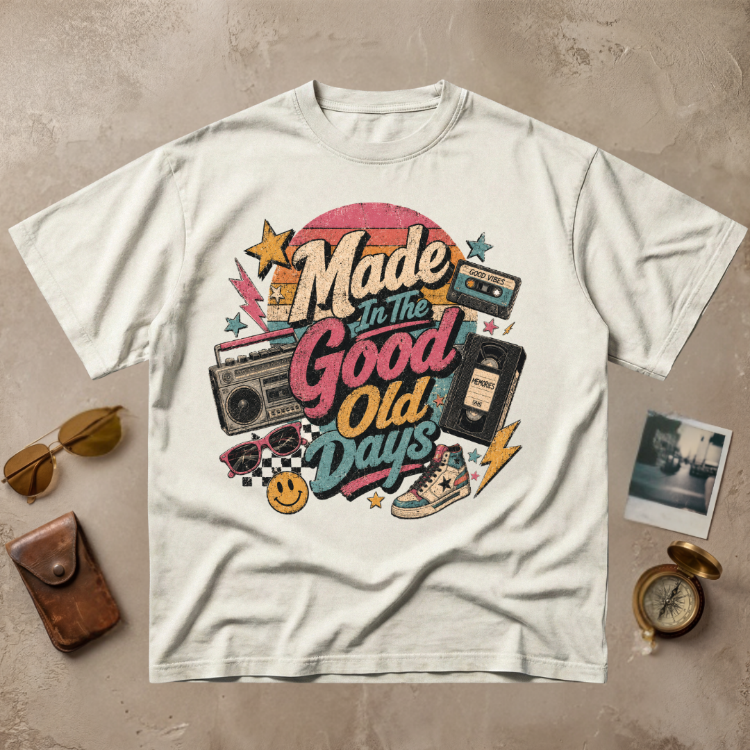 Made In The Good Old Days Tee