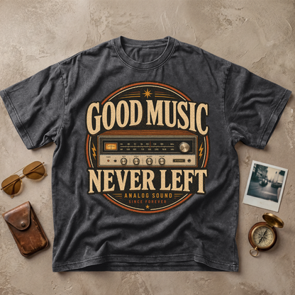 Good Music Never Left Vintage Analog