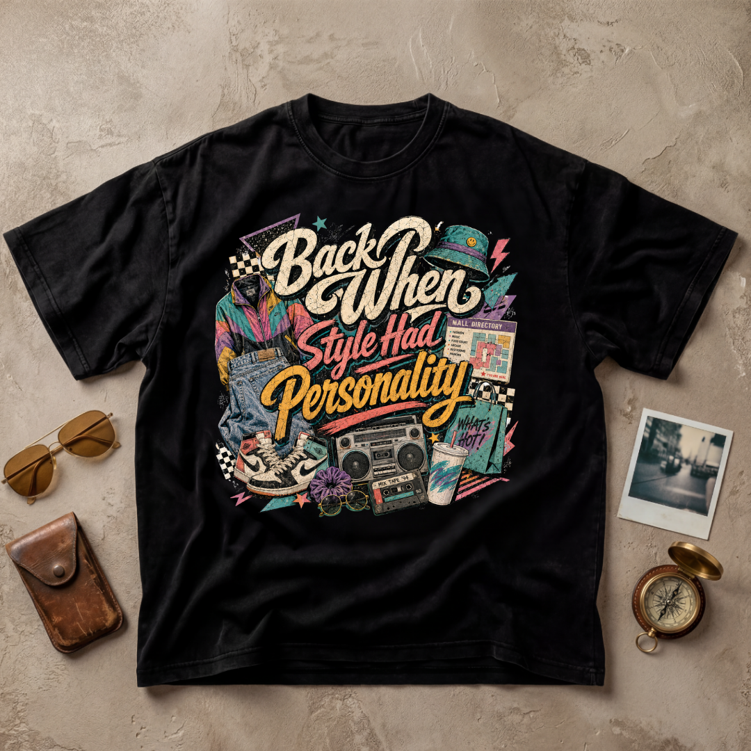 Back When Style Had Personality Tee
