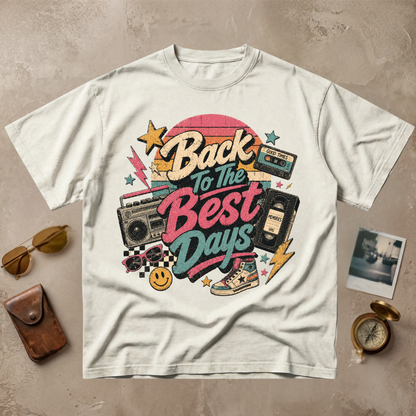 Back To The Best Days Tee