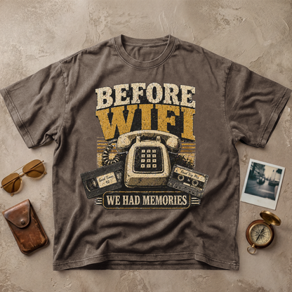 Before WiFi We Had Memories Vintage