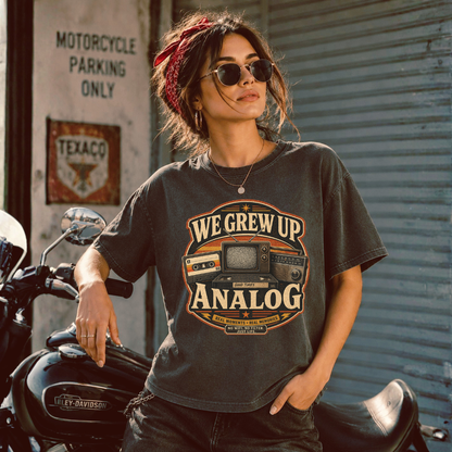 We Grew Up Analog Vintage Retro