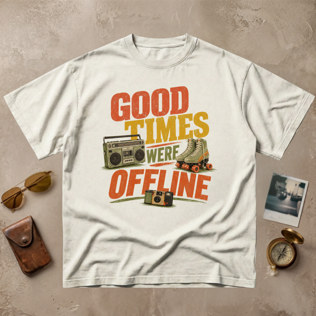 Good Times Were Offline Vintage Tee