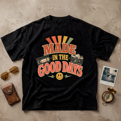 Made In The Good Days Vintage Tee