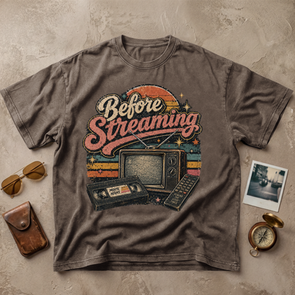 Before Streaming Vintage Retro Tee
