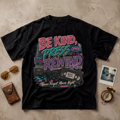 Be Kind Press Rewind Retro VHS
