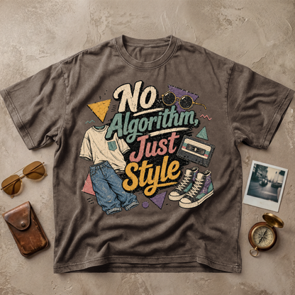 No Algorithm Just Style Tee