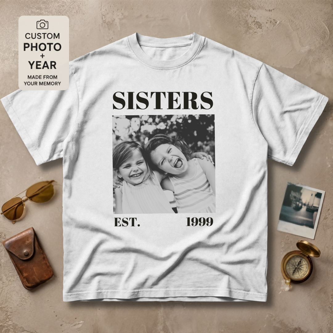 Personalized Sisters Est Year Photo Tee