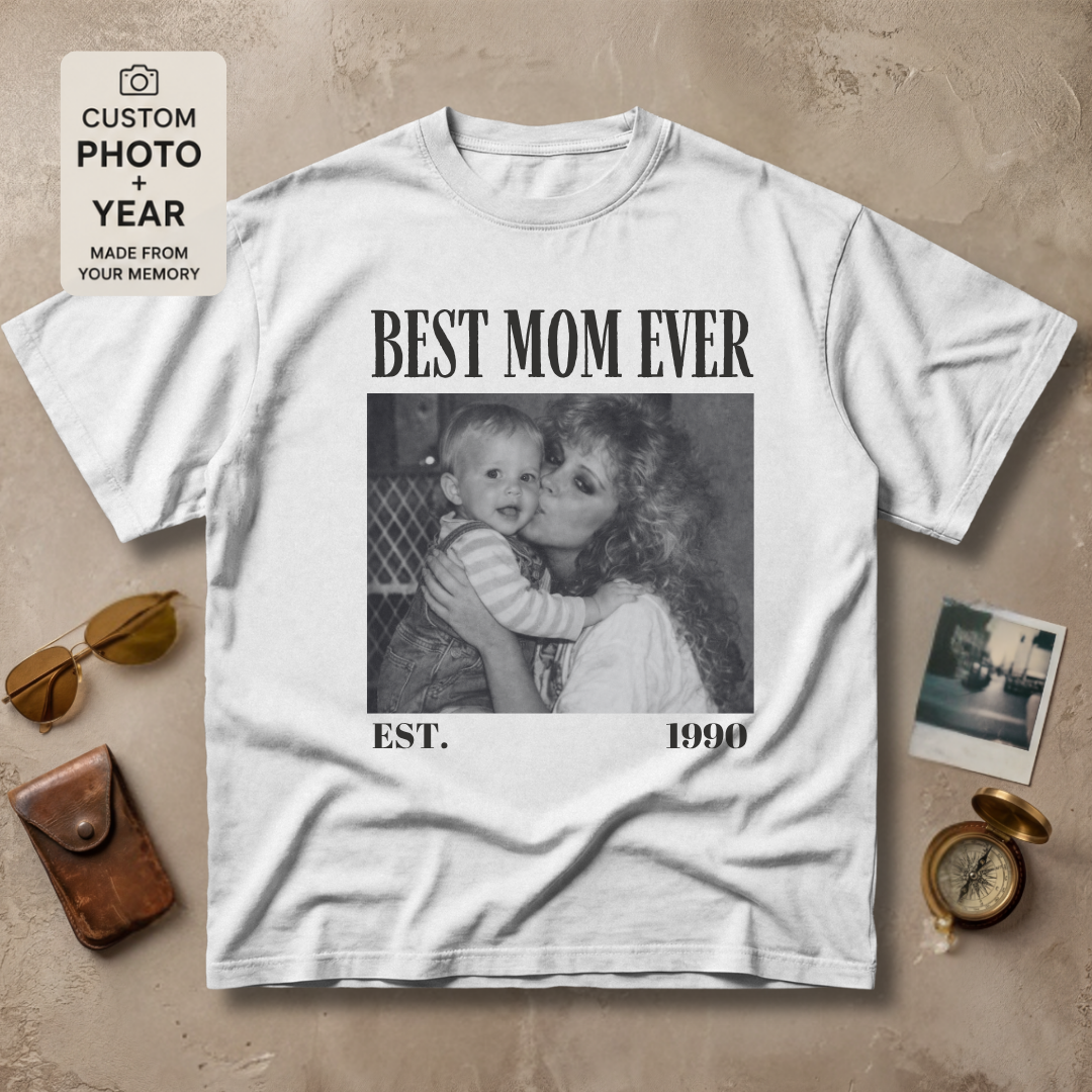 Personalized Best Mom Ever Est Year Photo Tee