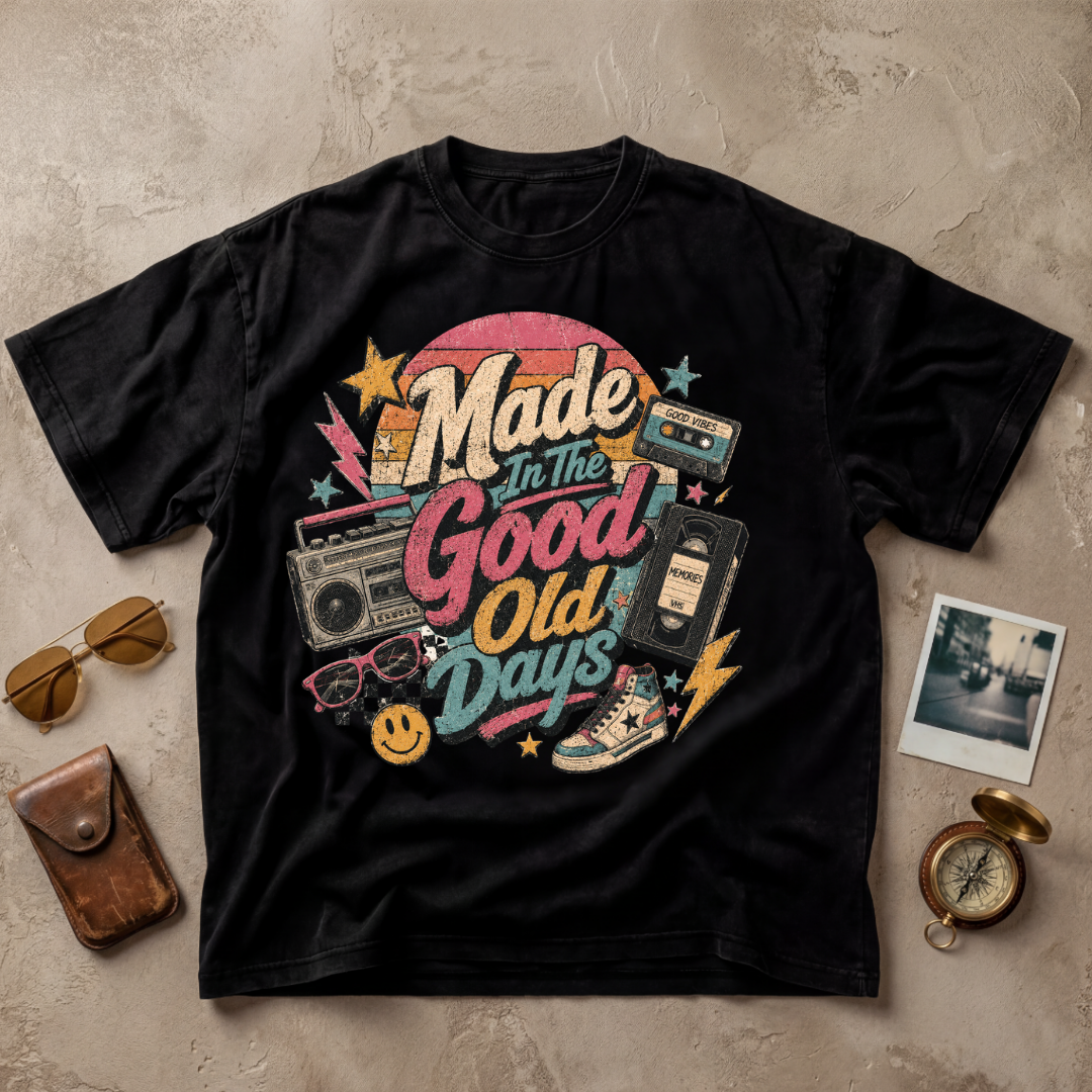 Made In The Good Old Days Tee