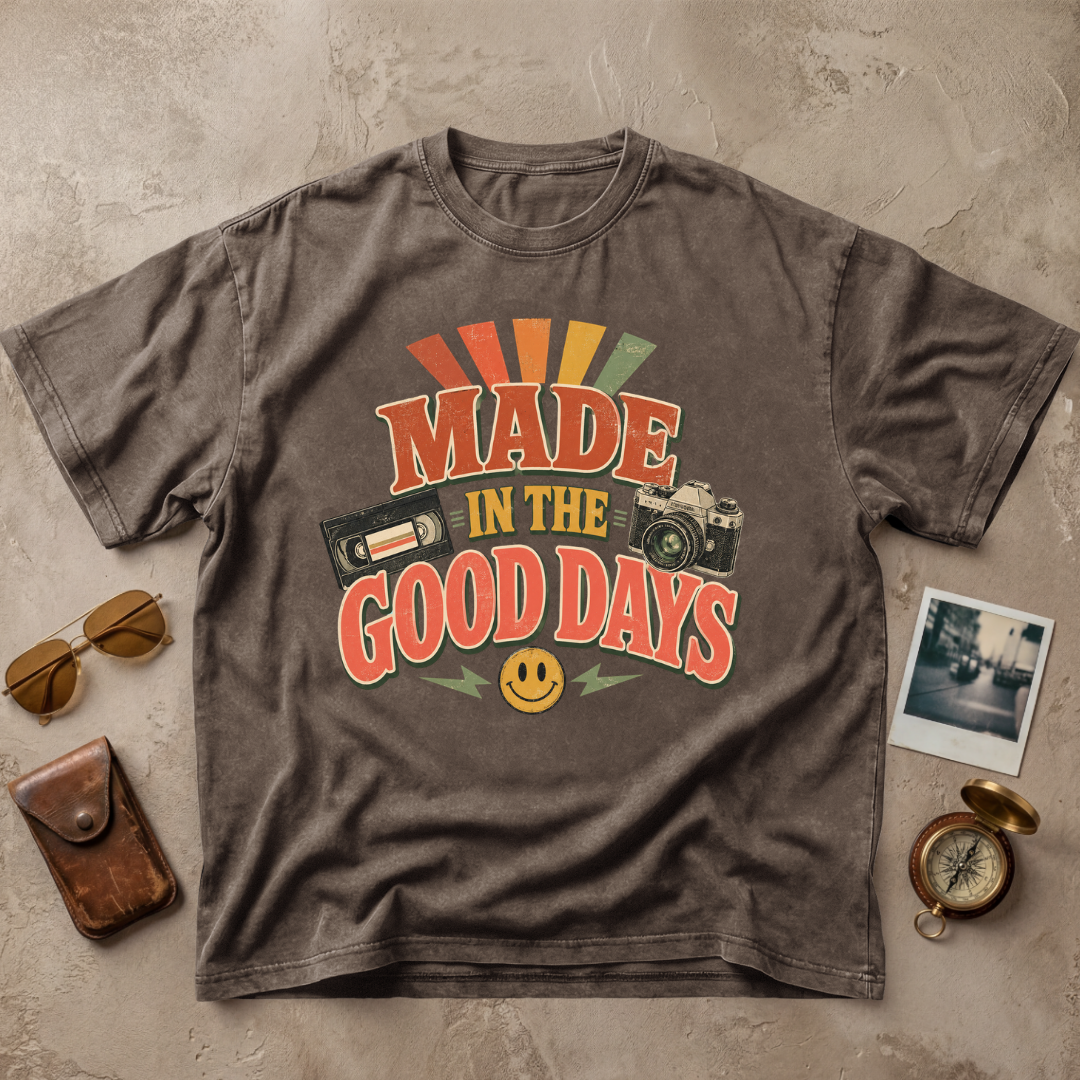 Made In The Good Days Vintage Tee