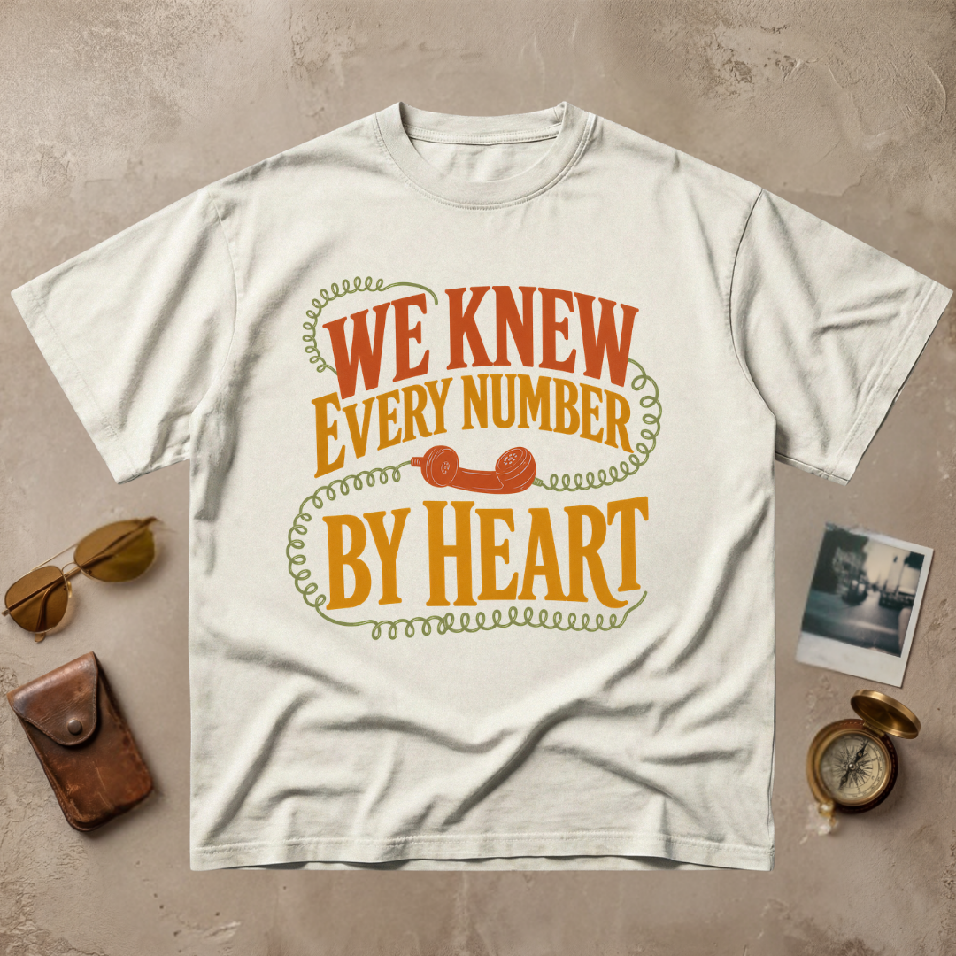 We Knew Every Number By Heart Vintage Tee