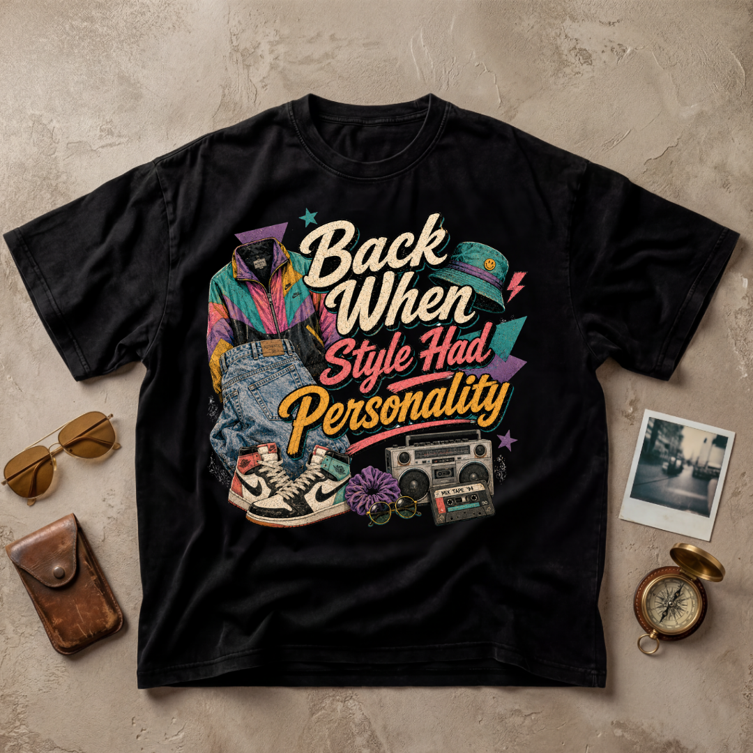 Back When Style Had Personality Tee