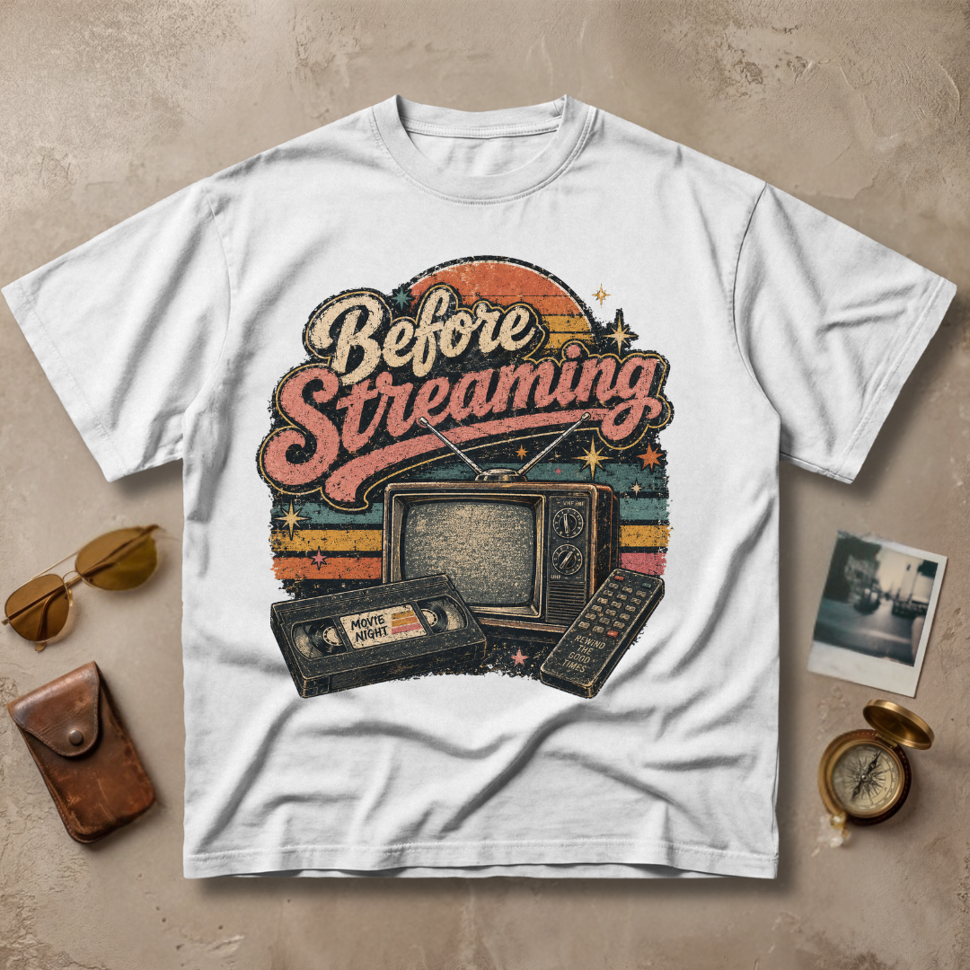 Before Streaming Vintage Retro Tee