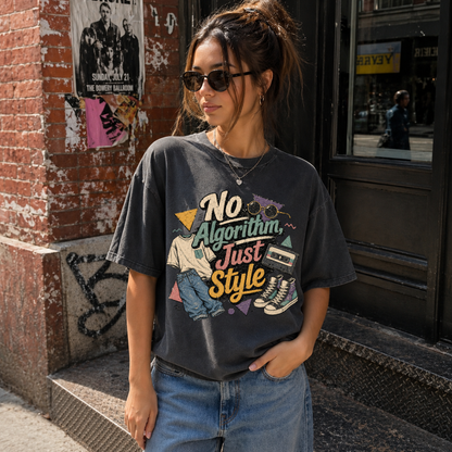 No Algorithm Just Style Tee