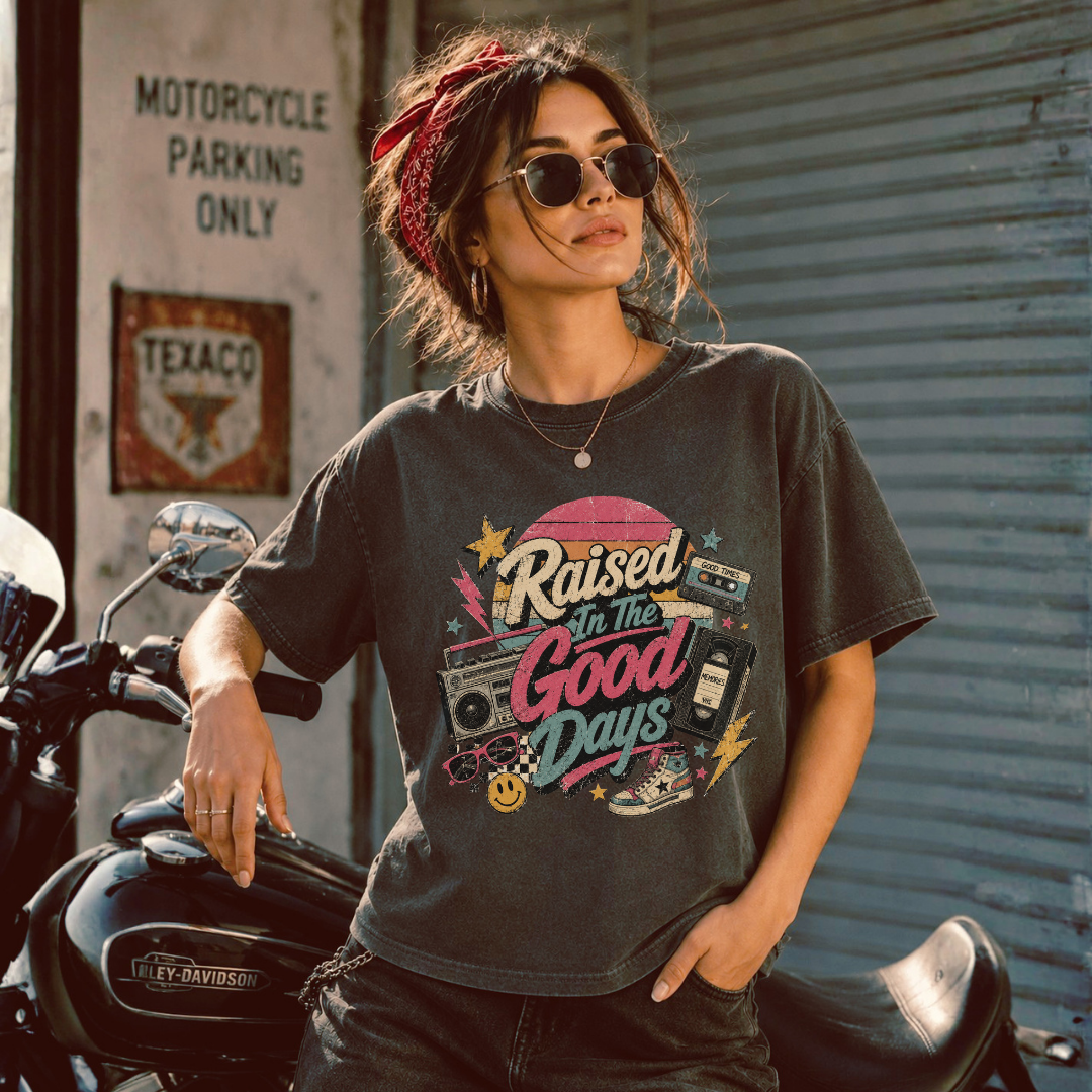 Raised In The Good Days Tee