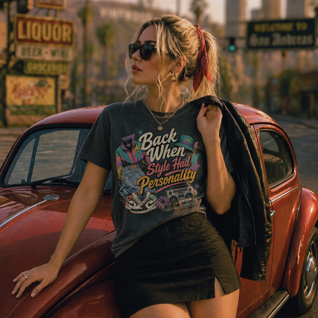 Back When Style Had Personality Tee